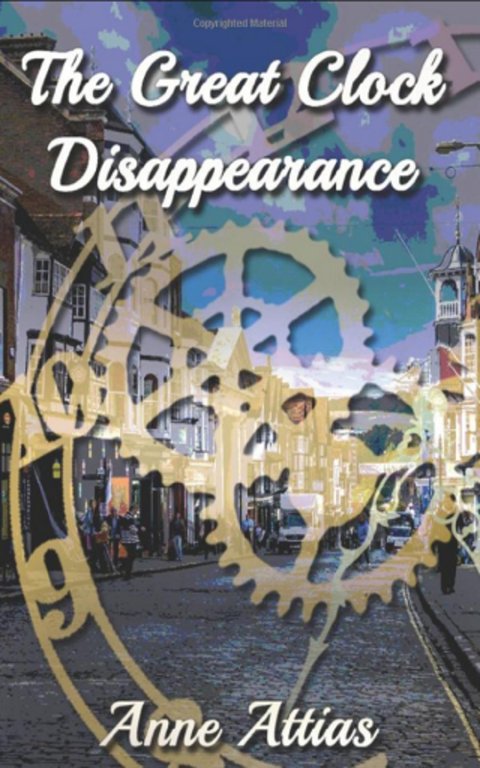 Cover of The Great Clock Disappearance by Anne Attias